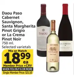 Vons Daou Paso Cabernet Sauvignon, Santa Margherita Pinot Grigio or La Crema Pinot Noir offer