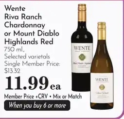 Pavilions Wente Riva Ranch Chardonnay or Mount Diablo Highlands Red offer