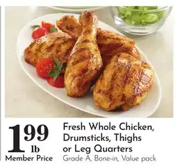 Pavilions Fresh Whole Chicken, Drumsticks, Thighs or Leg Quarters offer