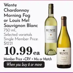 Pavilions Wente Chardonnay Morning Fog or Louis Mel Sauvignon Blanc offer
