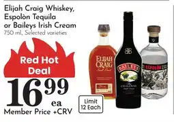 Pavilions Elijah Craig Whiskey, Espolòn Tequila or Baileys Irish Cream offer