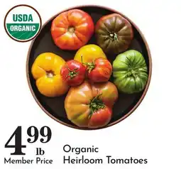 Pavilions Organic Heirloom Tomatoes offer