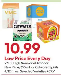 Stater Bros VMC, High Noon or el Jimador New Mix 4/355 ml. or Cutwater Spirits 4/12 fl. oz offer