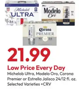Stater Bros Michelob Ultra, Modelo Oro, Corona Premier or Estrella Jalisco offer