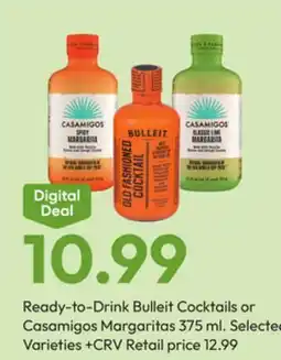 Stater Bros Ready-to-Drink Bulleit Cocktails or Casamigos Margaritas offer