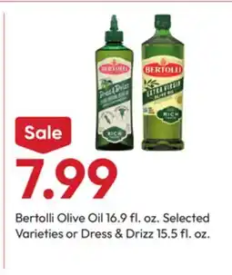 Stater Bros Bertolli Olive Oil 16.9 fl. oz. or Dress & Drizz 15.5 fl. oz offer