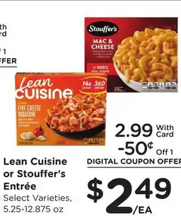 Ralphs Lean Cuisine or Stouffer's Entrée offer