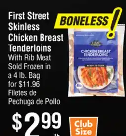 Smart & Final First Street Skinless Chicken Breast Tenderloins With Rib Meat offer