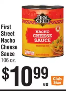Smart & Final First Street Nacho Cheese Sauce offer
