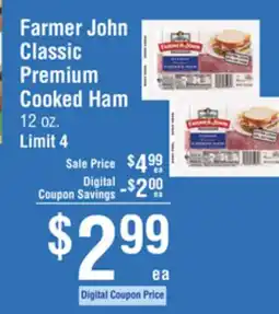 Smart & Final Farmer John Classic Premium Cooked Ham offer