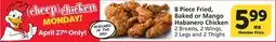Albertsons 8 Piece Fried, Baked or Mango Habanero Chicken offer