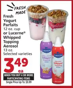 Albertsons Fresh Yogurt Parfaits 12 oz. cup or Lucerne Whipped Topping Aerosol 13 oz offer