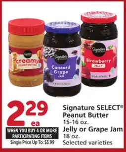 Albertsons Signature SELECT Peanut Butter 15-16 oz. Jelly or Grape Jam 18 oz offer