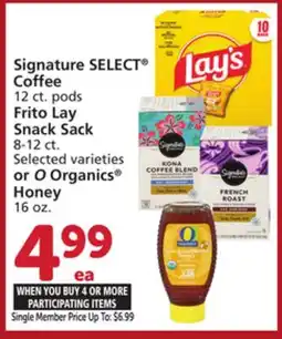 Albertsons Signature SELECT Coffee 12 ct. pods Frito Lay Snack Sack 8-12 ct. or O Organics Honey 16 oz offer