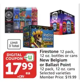Albertsons Firestone 12 pack, 12 oz. bottles or cans New Belgium or Ballast Point 12 pack, 12 oz. cans offer