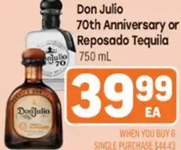Tony’s Fresh Market Don Julio 70th Anniversary or Reposado Tequila offer