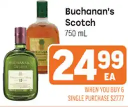 Tony’s Fresh Market Buchanan's Scotch offer