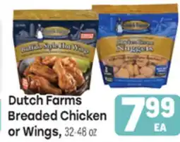 Tony’s Fresh Market Dutch Farms Breaded Chicken or Wings offer