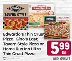 Tony’s Fresh Market Edwardo's Thin Crust Pizza, Gino's East Tavern Style Pizza or Home Run Inn Ultra Thin Crust Pizza offer