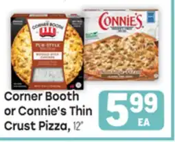 Tony’s Fresh Market Corner Booth or Connie's Thin Crust Pizza offer