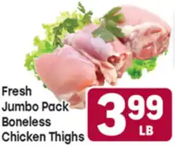 Tony’s Fresh Market Fresh Jumbo Pack Boneless Chicken Thighs offer