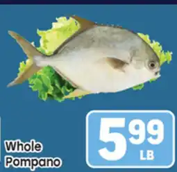 Tony’s Fresh Market Whole Pompano offer