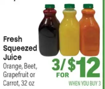 Tony’s Fresh Market Fresh Squeezed Juice offer