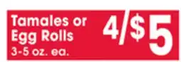 Jewel-Osco Tamales or Egg Rolls offer