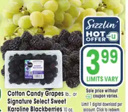 Jewel-Osco Cotton Candy Grapes lb., or Signature Select Sweet Karoline Blackberries 10 oz offer