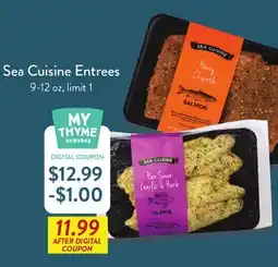 Fresh Thyme Sea Cuisine Entrees offer