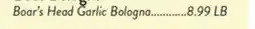 Fresh Thyme Boar's Head Garlic Bologna offer