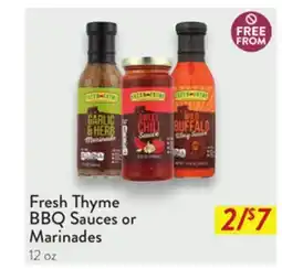 Fresh Thyme Fresh Thyme BBQ Sauces or Marinades offer
