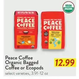Fresh Thyme Peace Coffee Organic Bagged Coffee or Ecopods offer