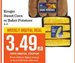 Mariano's Kroger Sweet Corn or Baker Potatoes offer
