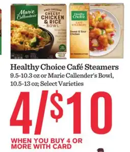 Mariano's Healthy Choice Café Steamers offer
