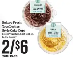 Mariano's Bakery Fresh Tres Leches Style Cake Cups offer