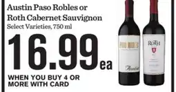 Mariano's Austin Paso Robles or Roth Cabernet Sauvignon offer