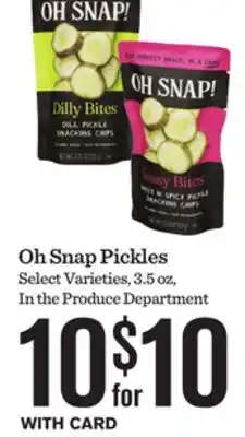 Mariano's Oh Snap Pickles offer