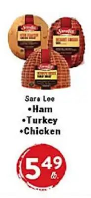 Rio Valley Market Sara Lee • Ham • Turkey • Chicken offer