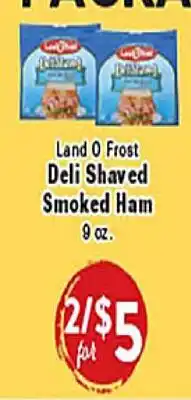 Rio Valley Market Land O Frost Deli Shaved Smoked Ham offer