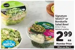Safeway Signature SELECT or Bonduelle Salad Bowl offer