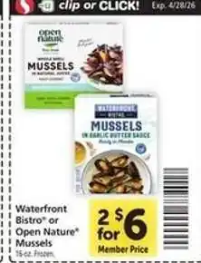Safeway Waterfront Bistro or Open Nature Mussels offer