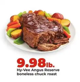 Hy-Vee Hy-Vee Angus Reserve boneless chuck roast offer