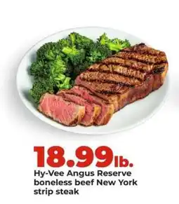 Hy-Vee Hy-Vee Angus Reserve boneless beef New York strip steak offer