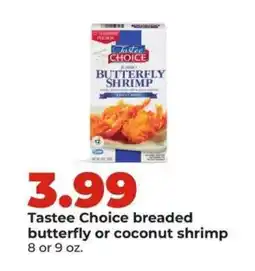 Hy-Vee Tastee Choice breaded butterfly or coconut shrimp offer