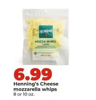 Hy-Vee Henning's Cheese mozzarella whips offer