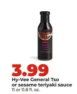 Hy-Vee Hy-Vee General Tso or sesame teriyaki sauce offer