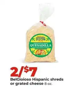 Hy-Vee BelGioioso Hispanic shreds or grated cheese offer