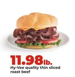 Hy-Vee Hy-Vee quality thin sliced roast beef offer