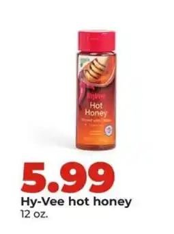 Hy-Vee Hy-Vee hot honey offer
